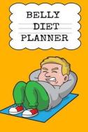 Belly Diet Planner di Juliana Baldec edito da InfinitYou