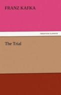 The Trial di Franz Kafka edito da tredition GmbH