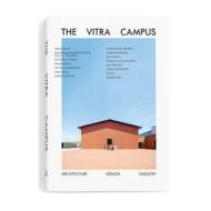 The Vitra Campus di Mateo Kries edito da Vitra Design Museum