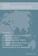 Standortressourcen und strategische Wettbewerbsvorteile in grenzüberschreitenden Clustern di Stephan Rohde edito da Hampp, Rainer