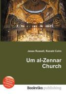 Um Al-zennar Church edito da Book On Demand Ltd.