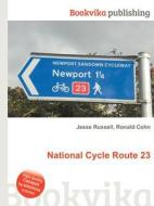 National Cycle Route 23 edito da Book On Demand Ltd.