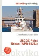 Uscgc Point Brown (wpb-82362) edito da Book On Demand Ltd.