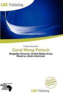 Coral Wong Pietsch edito da Loc Publishing