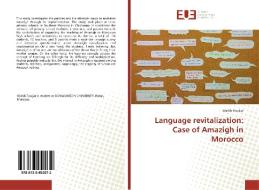 Language revitalization: Case of Amazigh in Morocco di Wahib Touijar edito da Editions universitaires europeennes EUE
