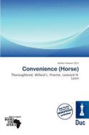 Convenience (horse) edito da Duc