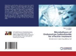 MICROBALLOONS OF ONDANSETRON HYDROCHLORI di VINOD KUMAR DHOTE edito da LIGHTNING SOURCE UK LTD