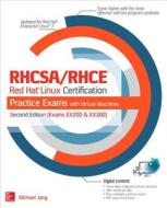Rhcsa/rhce Red Hat Linux Certification Practice Exams With Virtual Machines, Second Edition (exams Ex200 & Ex300) di Alessandro Orsaria, Michael Jang edito da Mcgraw-hill Education - Europe