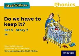 Read Write Inc. Phonics: Yellow Set 5 Storybook 7 Do We Have to Keep it? di Gill Munton edito da Oxford University Press