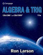 Algebra & Trigonometry di Charles Larson edito da Cengage Learning, Inc