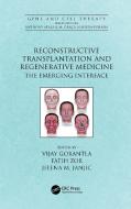 Reconstructive Transplantation And Regenerative Medicine edito da Taylor & Francis Ltd