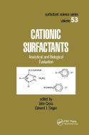 Cationic Surfactants edito da Taylor & Francis Ltd