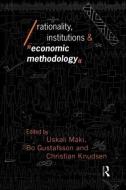 Rationality, Institutions and Economic Methodology di Bo Gustafsson edito da Routledge