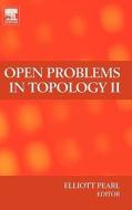 Open Problems in Topology II edito da ELSEVIER SCIENCE PUB CO