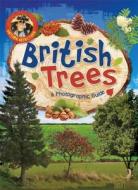 British Trees di Victoria Munson edito da Hachette Children\'s Group