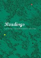 Readings di Gayatri Chakravorty Spivak edito da Seagull Books
