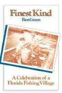 Finest Kind Celebration Of di Ben Green edito da Mercer University Press