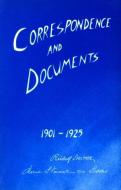 Correspondence and Documents 1901-1925 di Rudolf Steiner, Marie Steiner-Von Sivers edito da STEINER BOOKS