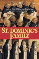 St. Dominic's Family: Over 300 Famous Dominicans di Mary J. Dorcy edito da Tan Books