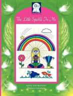 The Little Sparkle In Me di COLQUHOUN Christine edito da Pick-a-woowoo Publishers