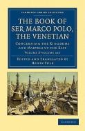 The Book Of Ser Marco Polo, The Venetian 2 Volume Set di Marco Polo edito da Cambridge University Press