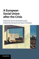 A European Social Union after the Crisis edito da Cambridge University Press