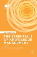 The Essentials of Knowledge Management di John S. Edwards edito da Palgrave Macmillan