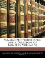 Summarized Proceedings And A Directory Of Members, Volume 58 edito da Bibliobazaar, Llc