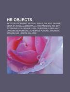 HR objects di Books Llc edito da Books LLC, Reference Series