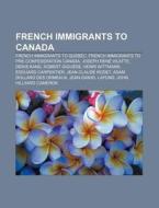 French Immigrants To Canada: Joseph Ren di Books Llc edito da Books LLC, Wiki Series