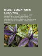 Higher Education In Singapore: Home Team di Books Llc edito da Books LLC, Wiki Series