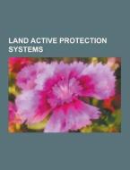 Land Active Protection Systems di Source Wikipedia edito da University-press.org