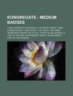 Kongregate - Medium Badges: I Ain't Afr di Source Wikia edito da Books LLC, Wiki Series