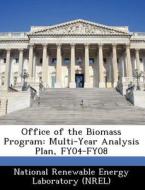 Office Of The Biomass Program edito da Bibliogov