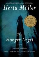 The Hunger Angel di Herta Muller edito da PICADOR