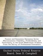 Finance And Economics Discussion Series di Sean D Campbell edito da Bibliogov