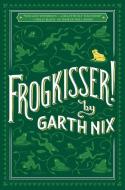 Frogkisser! di Garth Nix edito da SCHOLASTIC