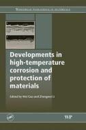 Developments In High Temperature Corrosion And Protection Of Materials edito da Taylor & Francis Inc