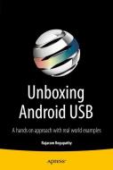 Unboxing Android USB di Rajaram Regupathy edito da Apress