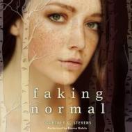 Faking Normal di Courtney C. Stevens edito da Blackstone Audiobooks