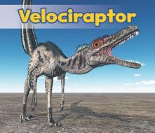 Velociraptor di Daniel Nunn edito da CAPSTONE PR