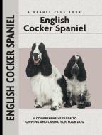 English Cocker Spaniel di Haja van Wessem edito da COMPANIONHOUSE BOOKS