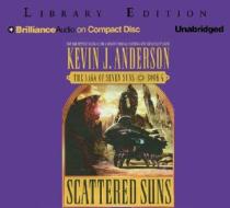 Scattered Suns di Kevin J. Anderson edito da Brilliance Audio