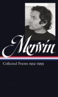W.S. Merwin: Collected Poems 1952-1993 (Loa #240) di W. S. Merwin edito da Library of America