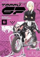 Toppu GP 6 di Kosuke Fujishima edito da KODANSHA COMICS