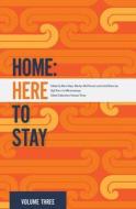 Home: Here to Stay di Marilyn McPherson, Linit& Manu'atu, K& edito da HUIA PUB