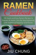 Ramen Cookbook di Jiu Chung edito da BM eCommerce Management