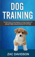 Dog Training di Zac Davidson edito da Robert Satterfield