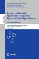 Advances in Practical Applications of Survivable Agents and Multi-Agent Systems: The PAAMS Collection edito da Springer International Publishing