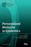 Personalized Medicine in Epidemics edito da MDPI AG